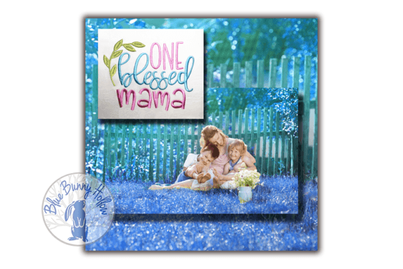 One Blessed Mama: A Heartfelt Embroidery Design for Boutique Apparel
